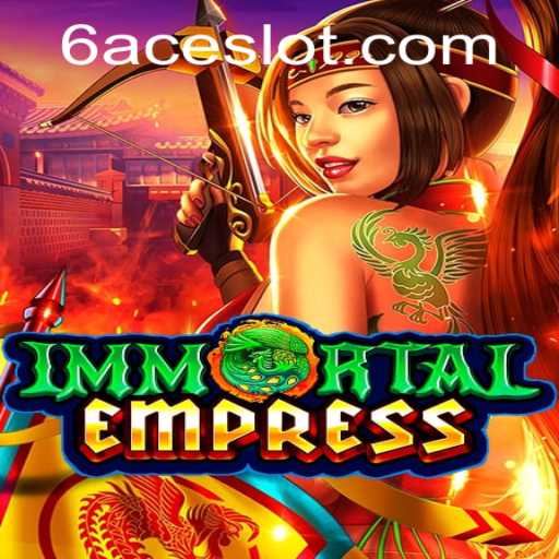 ImmortalEmpress: The Rise of a Legendary Game in 2023