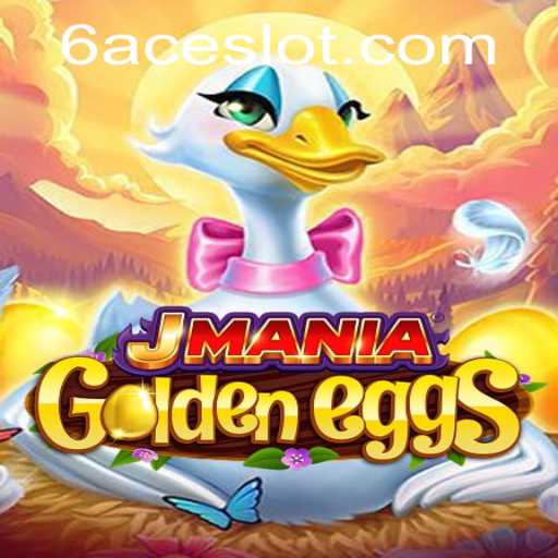 JManiaGoldenEggs: Unveiling the Exciting World of Virtual Egg Hunts with 6ACE