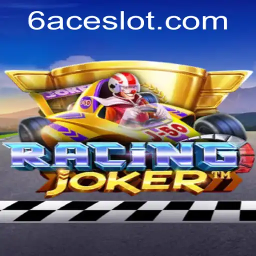 Mastering the Thrill: Unveiling RacingJoker and the Allure of 6ACE
