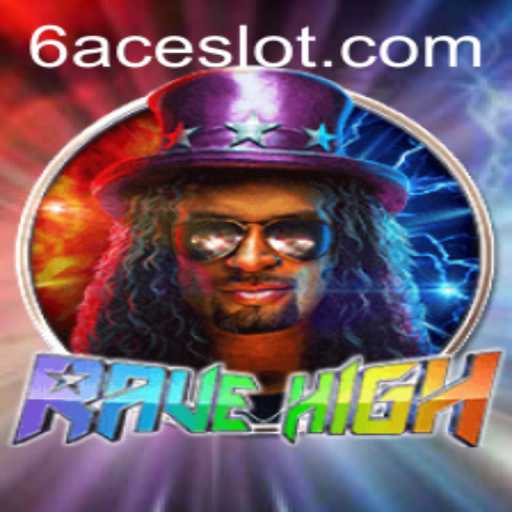 Discover the Thrilling World of RaveHigh: A Deep Dive into the Game and Its 6ACE Strategy